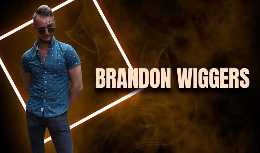 BRANDON WIGGERS