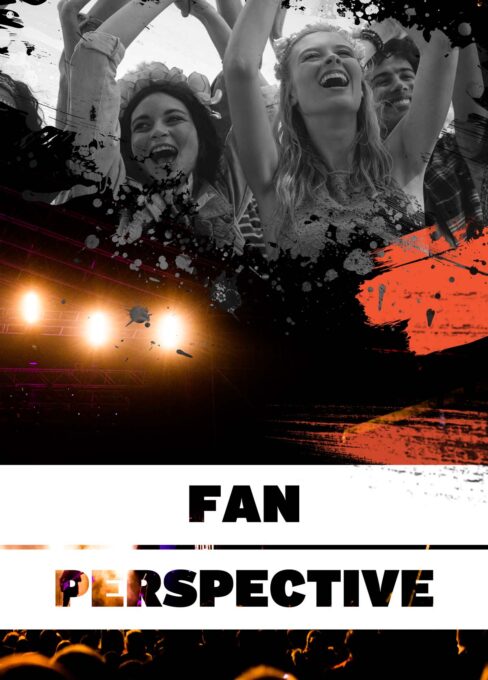 FAN PERSPECTIVE