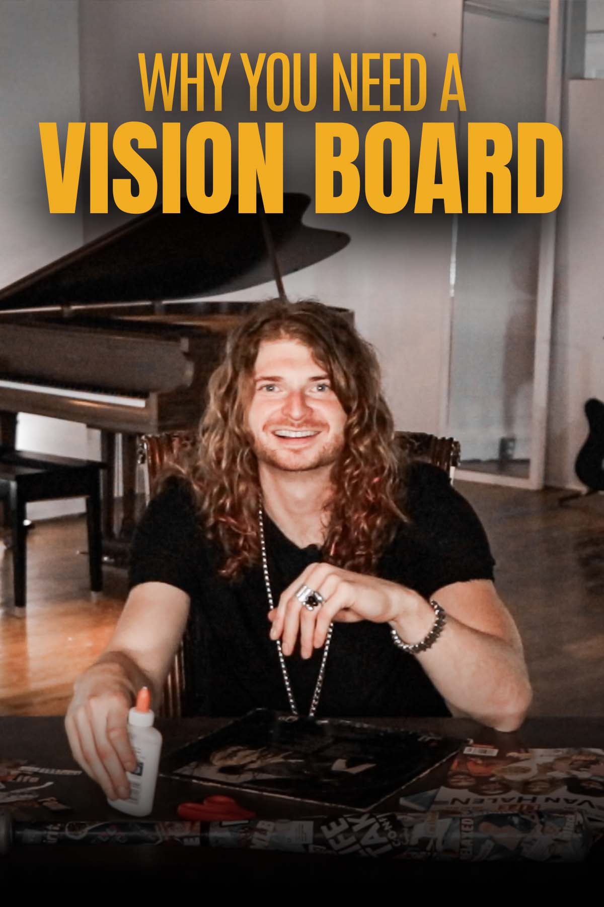 Why you need a vision board