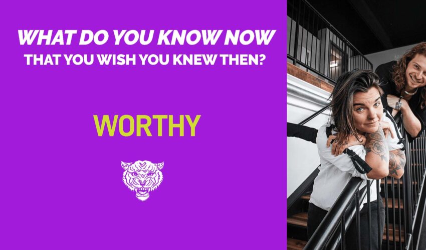 WORTHY